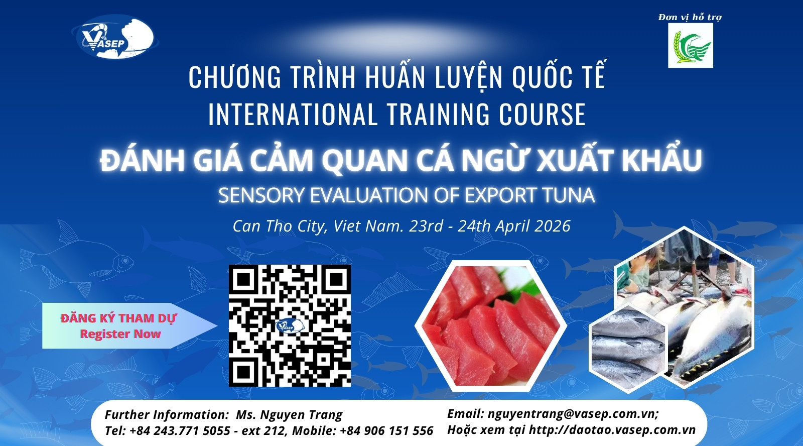 Khóa tập huấn quốc tế về “Đánh giá cảm quan cá Ngừ đông lạnh xuất khẩu